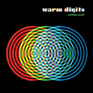 Warm Digits – Wireless World (1CD)