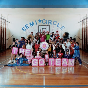 Go! Team – Semicircle cd