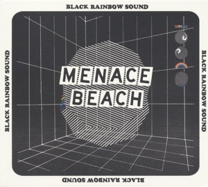 Menace Beach – Black Rainbow Sound (1LP Vinyl)
