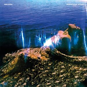 Malihini – Hopefully, Again (1LP, Coloured Vinyl)