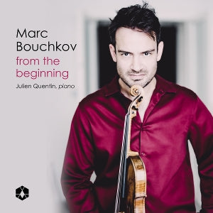 Bouchkov, Marc & Julien Quentin – From the Beginning cd