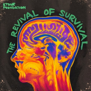 Stone Foundation – The Revival of Survival (1CD)