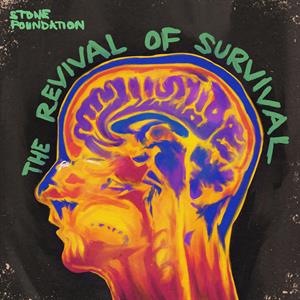 Stone Foundation – The Revival of Survival vinyl