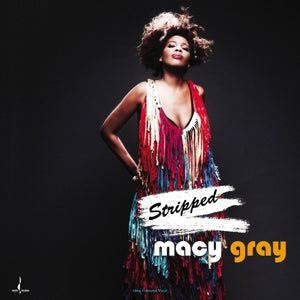 Gray, Macy – Stripped vinyl