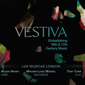 Lux Musicae London – Vestiva (1 CD)