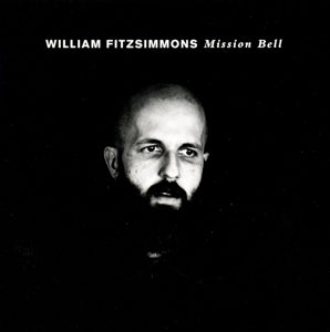 William Fitzsimmons – Mission Bell (1 CD)