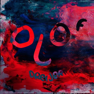 Olof Dreijer – Loud Bloom (1CD)