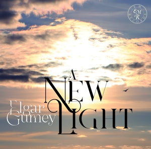 Rupert Marshall-Luck – A New Light: Elgar, Gurney (1CD)