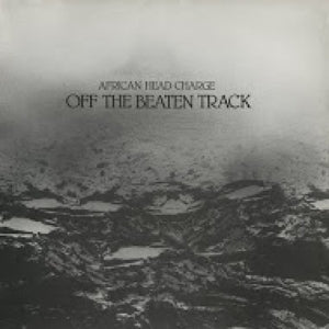 African Head Charge – Off the Beaten Track vinyl