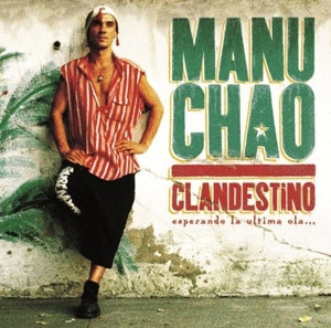 Chao, Manu – Clandestino vinyl