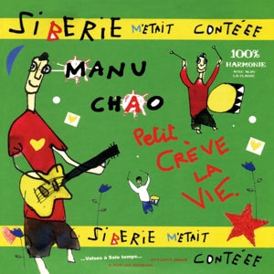 Manu Chao – Siberie M'etait Conte (3LP Vinyl)