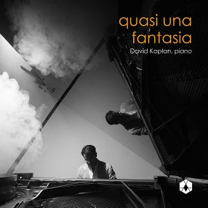 David Kaplan – Quasi una fantasia (1 CD)