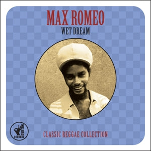 Max Romeo – Wet Dream (2CD)