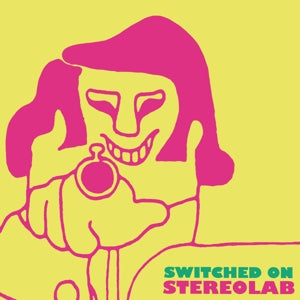 Stereolab – Switched On vinyl