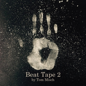 Misch, Tom – Beat Tape 2 (2LP Vinyl)