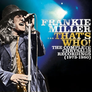 Frankie Miller – That's Who! the Complete Chrysalis Recordings (1973-1980) (7CD)