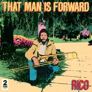 Rico – That Man is Forward - 40th Anniversary (1LP Vinyl)