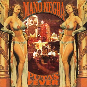 Mano Negra – Puta's Fever (2LP Vinyl)