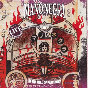 Mano Negra – In the Hell of Patchinko (1CD, Wiederveröffentlichung)