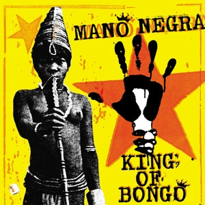 Mano Negra – King of Bongo (2LP Vinyl)