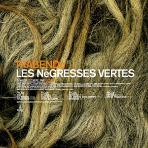 Les Negresses Vertes – Trabendo vinyl