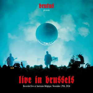 Brutus – Live In Brussels vinyl