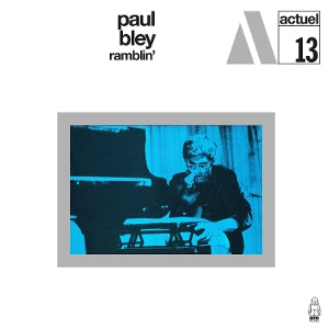 Bley, Paul – Ramblin' (1LP Vinyl, Charly)
