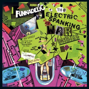 Funkadelic – Electric Spanking of War Babies vinyl