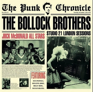 Bollock Brothers – 21 Studio Sessions (1CD)