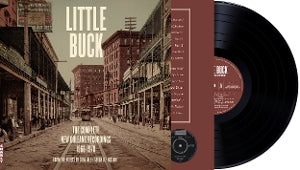 Buck, Little – The Complete New Orleans Recordings (1LP Vinyl)