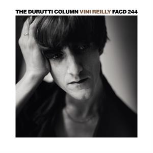 Durutti Column – Vini Reilly (1LP Vinyl, Neuauflage)