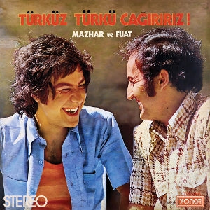 Mazar Ve Fuat – Turkuz Turku Cagiririz vinyl