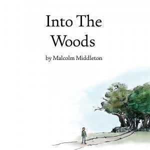 Middleton, Malcolm – Into the Woods (1LP, Coloured Vinyl)