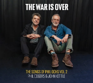 Odgers, Phil – The War is Over (the Songs of Phil Ochs Volume 2) cd