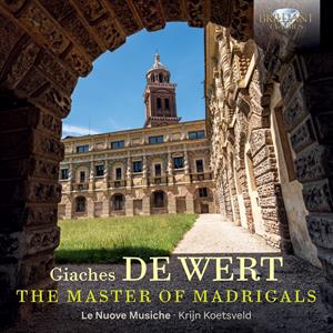 Le Nuove Musiche & Krijn Koetsveld – Giaches De Wert: the Master of Madrigals cd