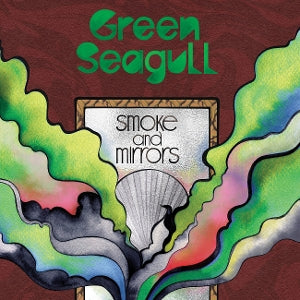 Green Seagull – Smoke and Mirrors vinyl
