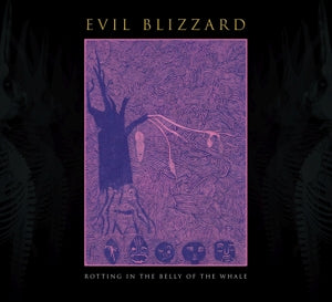 Evil Blizzard – Rotting In the Belly of the Whale (1LP Vinyl)
