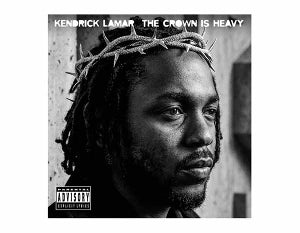 Kendrick Lamar – The Crown is Heavy (1CD)