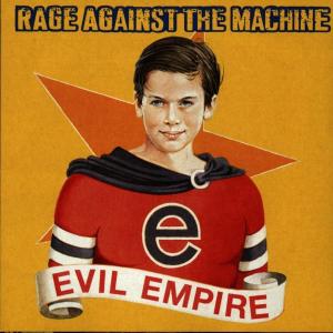 Rage Against the Machine – Evil Empire (1 CD)