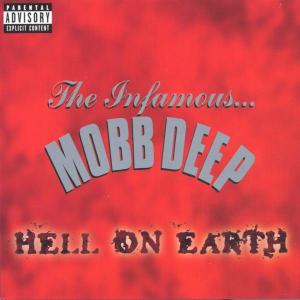 Mobb Deep – Hell On Earth (1CD)