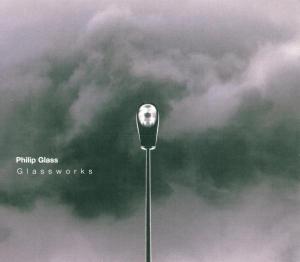 Philip Glass – Philip Glass: Glassworks (1 CD)