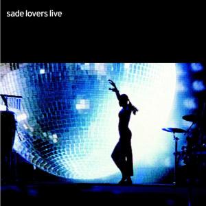 Sade – Lovers Live cd