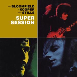 Mike Bloomfield With Al Koope – Super Session (1CD)