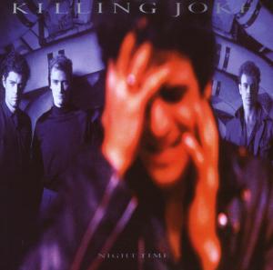 Killing Joke – Night Time cd