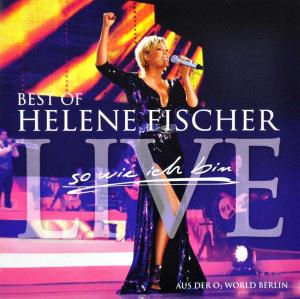 Helene Fischer – Best of Live - So Wie Ich Bin - Turnéen (2 CD)