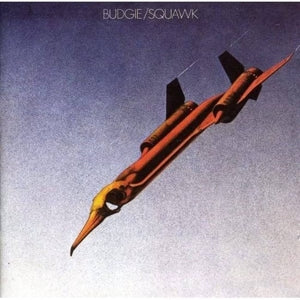 Budgie – Squawk (1 LP Vinyl)