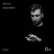 Hatcher, Zachary – De La Nuit cd