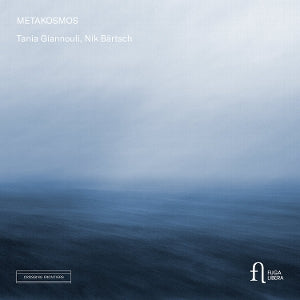 Tania Giannouli – Metakosmos (1 CD)