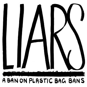 Liars – A Ban On Plastic Bag Bans (1 CD)