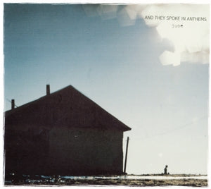 And They Spoke In Anthems – June cd